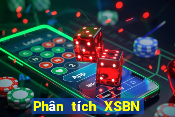 Phân tích XSBN ngày 5