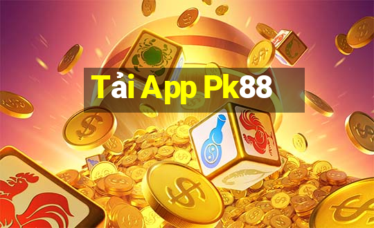 Tải App Pk88