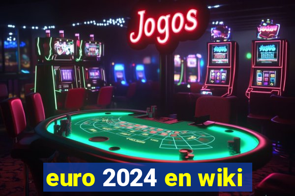 euro 2024 en wiki