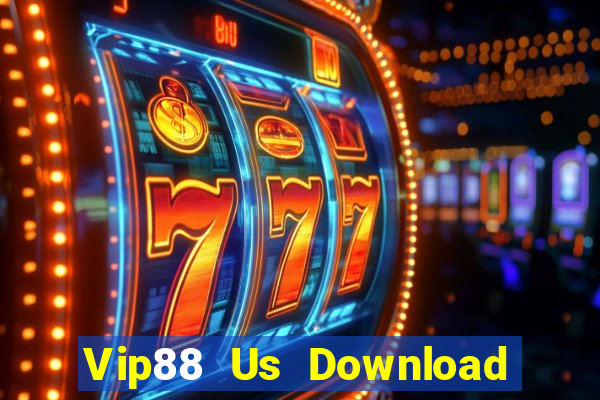 Vip88 Us Download Game Bài