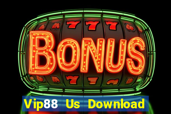 Vip88 Us Download Game Bài