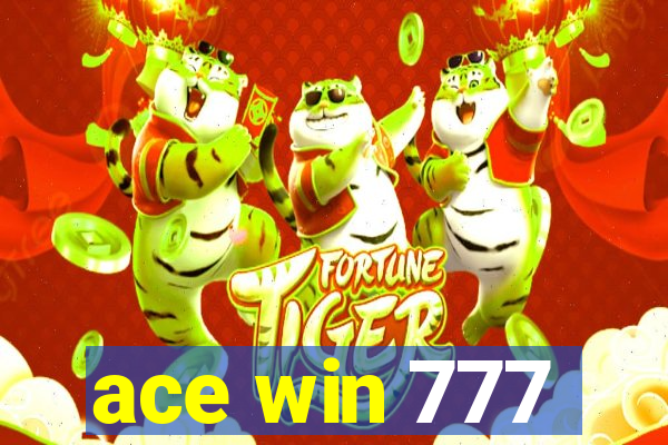 ace win 777