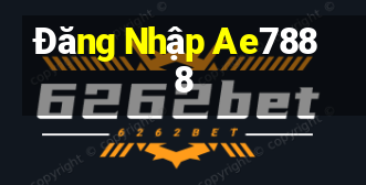 Đăng Nhập Ae7888