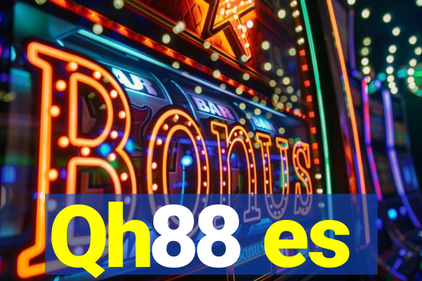 Qh88 es