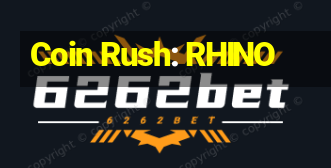 Coin Rush: RHINO