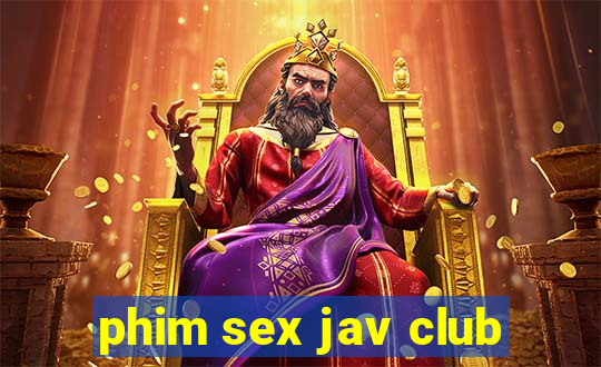 phim sex jav club