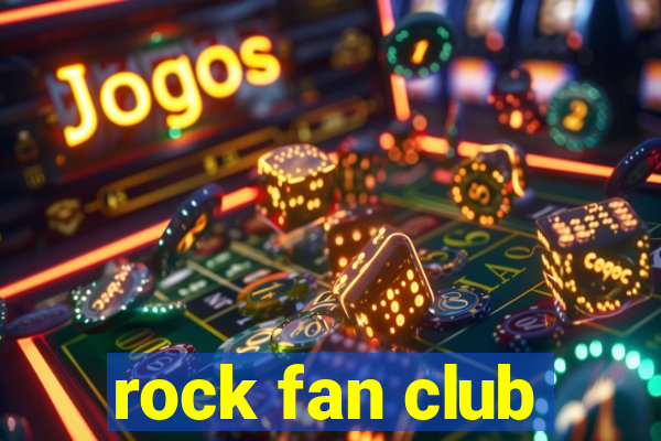 rock fan club