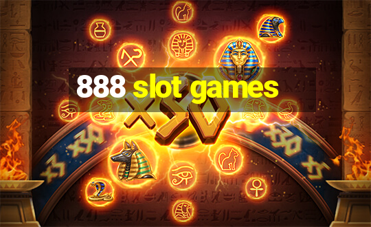 888 slot games