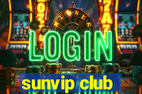 sunvip club