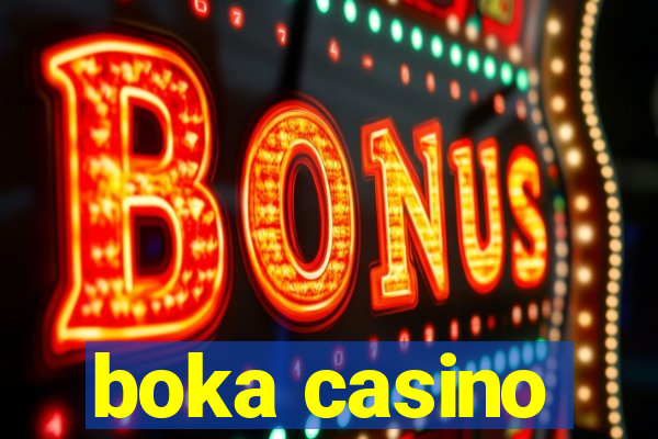 boka casino