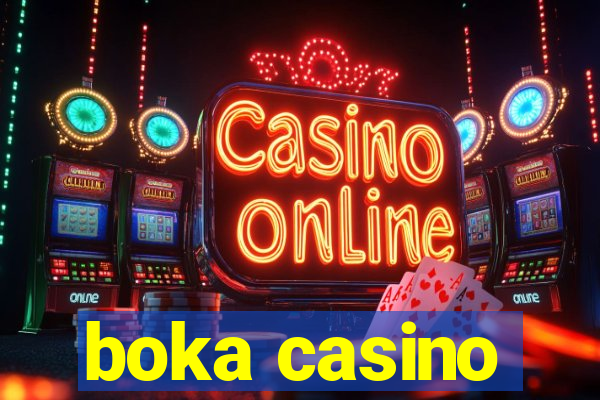 boka casino