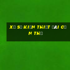 xổ số kiến thiết đài cần thơ