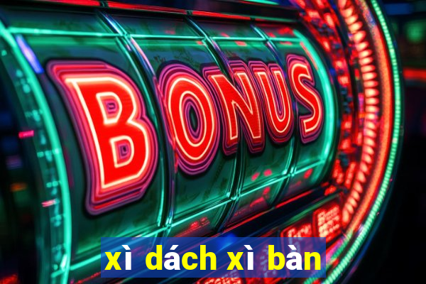 xì dách xì bàn