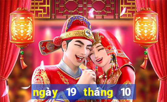 ngày 19 tháng 10 xổ số an giang