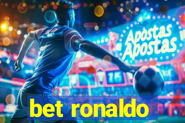 bet ronaldo