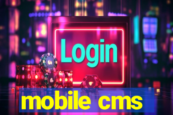 mobile cms