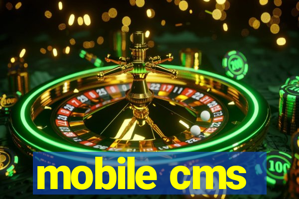 mobile cms