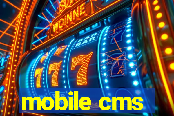 mobile cms