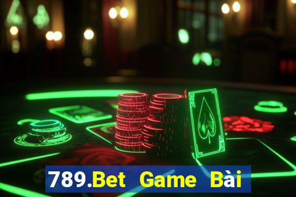 789.Bet Game Bài Sinh Tử