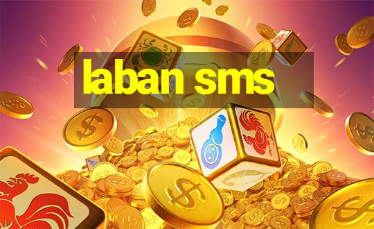 laban sms