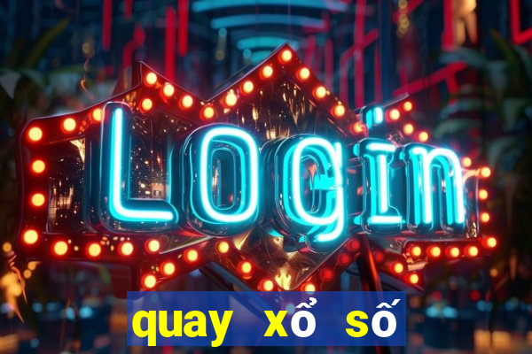 quay xổ số trực tiếp miền nam