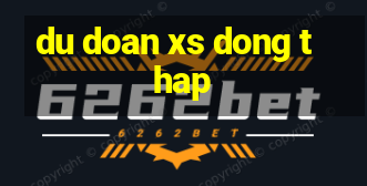 du doan xs dong thap