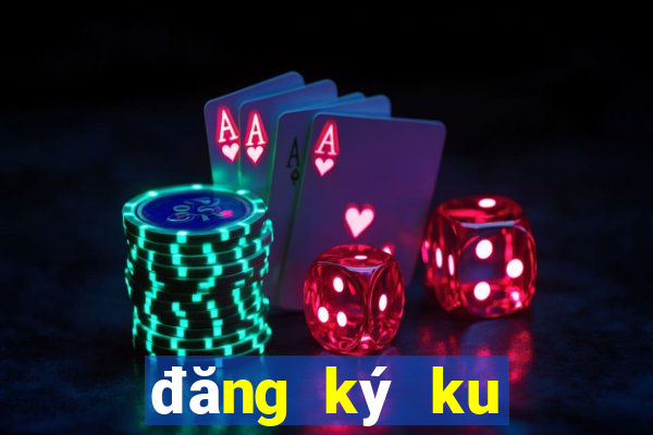 đăng ký ku casino ku77.win