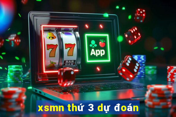 xsmn thứ 3 dự đoán