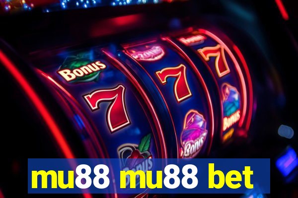 mu88 mu88 bet