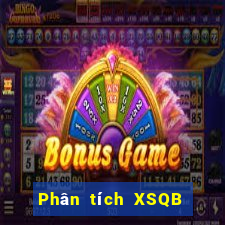 Phân tích XSQB Thứ 4