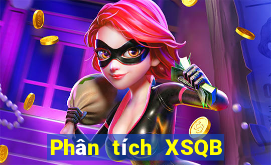 Phân tích XSQB Thứ 4