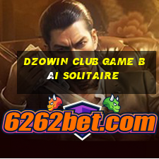 Dzowin Club Game Bài Solitaire