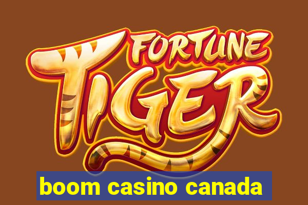 boom casino canada