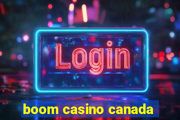 boom casino canada