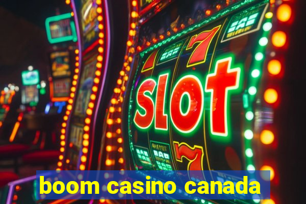 boom casino canada