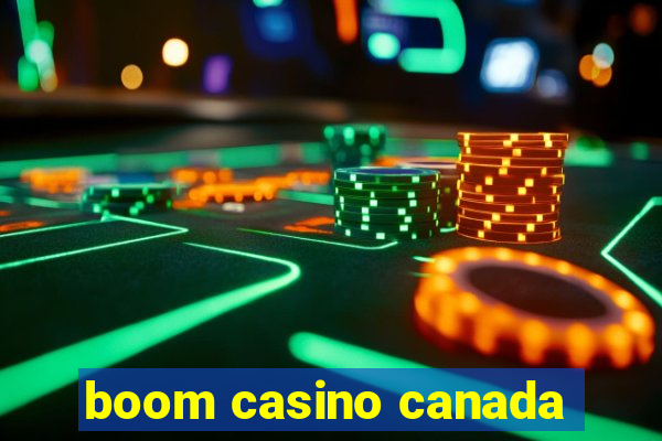 boom casino canada