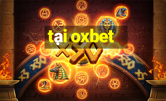 tại oxbet