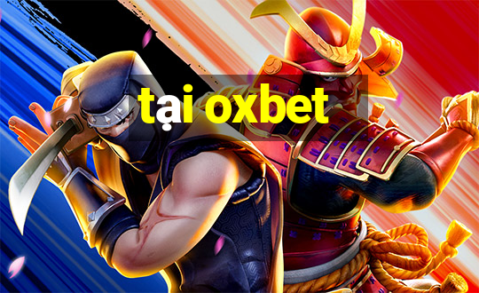 tại oxbet