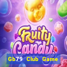 Gb79 Club Game Bài Hot Nhất Hiện Nay