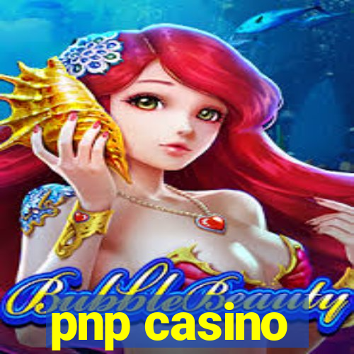 pnp casino