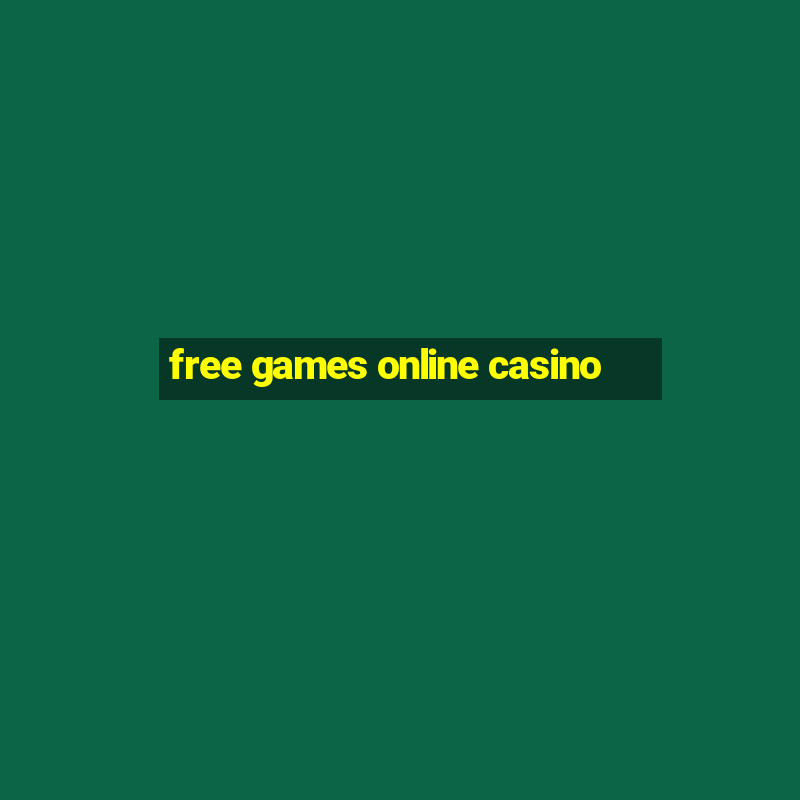 free games online casino