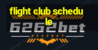 flight club schedule