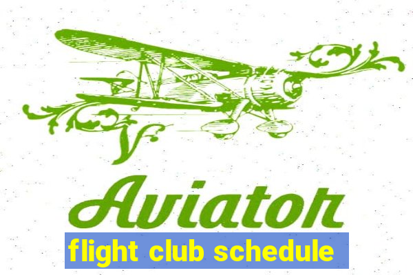 flight club schedule