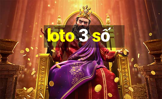 loto 3 số