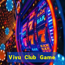 Vivu Club Game Bài 567