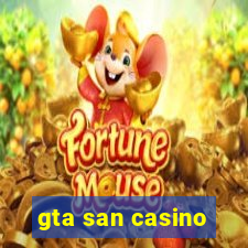 gta san casino