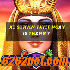 xổ số kiến thiết ngày 16 tháng 7