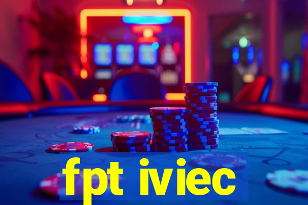 fpt iviec