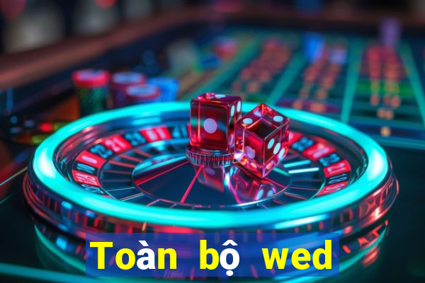 Toàn bộ wed của nền tảng xổ số