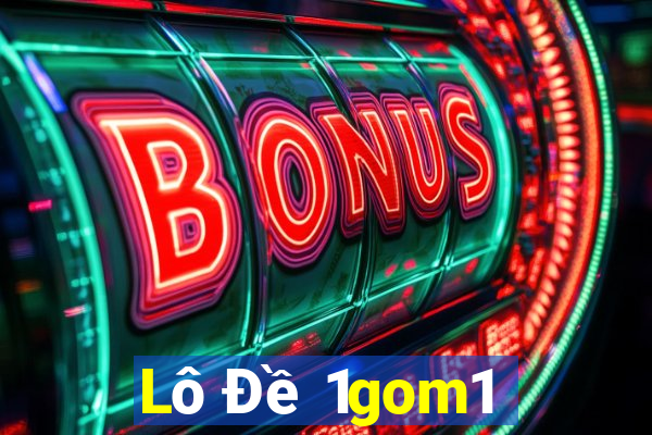 Lô Đề 1gom1